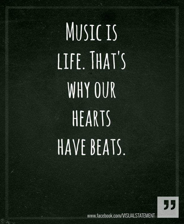 Music-is-life.-Thats-why-our-hearts-have-beats[1].jpg